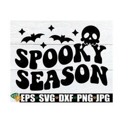 Spooky Season, Halloween sg, Retro Halloween svg, Retro Halloween Sign svg, Retro Hallowen Decor svg, Cute Halloween svg