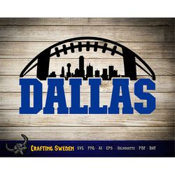 Dallas Football City Skyline for cutting & - SVG, AI, PNG, Cricut and Silhouette Studio Clip Art
