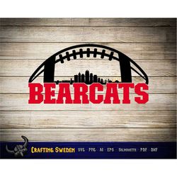 Bearcats College Football SVG for Cutting - AI, PNG, Cricut and Silhouette Studio