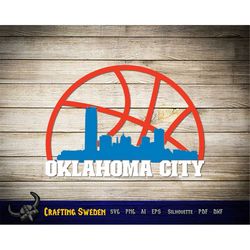 Oklahoma City Basketball City Skyline for cutting & - SVG, AI, PNG, Cricut and Silhouette Studio