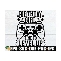 Birthday Girl Time To Level Up, Gamer Birthday, Video Game Theme Birthday, Video Game Birthday, Birthday Gamer, Birthday