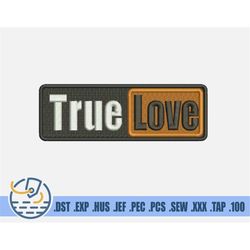 Funny True love Embroidery File - Instant Download - Text Design For Clothing Decoration - Valentine's Day Pattern For P