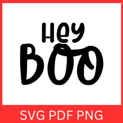 Hey Boo SVG | Halloween SVG |  Ghost Svg | Boo Svg |  Halloween Design Svg | Funny Halloween