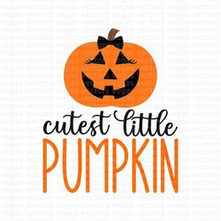 Cutest Little Pumpkin SVG, Jackolantern Girl Shirt SVG, Digital Download, Cut File, Sublimation, Clipart (includes svg/d