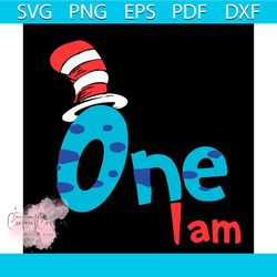 Dr Seuss One I Am Svg, Dr Seuss Svg, The Cat In The Hat Svg, One Svg, The Hat Svg, The Cat In The Hat Lovers Svg, The Ca