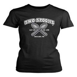 Dallas Two Spoons Eat Or Be Eat Zeke Women&8217S T-Shirt