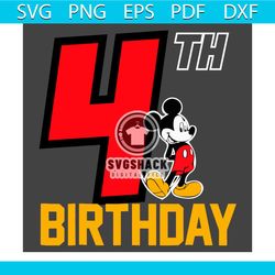 Mickey 4th Birthday Svg, Birthday Svg, 4th Birthday Svg, 4 Years Old Svg, Mickey Svg, Mickey Birthday Svg, 4 Years Old G