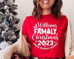 Christmas 2023 Family Shirt SVG, Christmas 2023 Svg, Making memories together, Christmas Matching Family Shirts, Png, Sv
