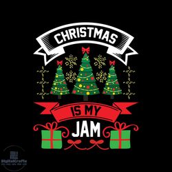 Christmas Is My Jam Presents Svg, Christmas Svg, Christmas Jam Svg