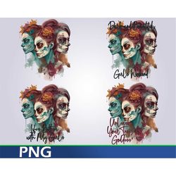 Sugar Skull Girls Weekend Digital Download Girls Weekend PNG Clip art Sugar Skull for Sublimation best friends Day of th