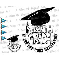 Seventh 7th Grade Graduation Middle School Class of 2023 2024 PNG SVG EPS 2023 Senior Class 7th Graduate Elementary Subl