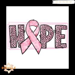 Hope Pink Ribbon Svg, Breast Cancer Svg, Hope Svg