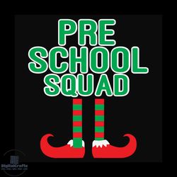 Pre School Squad Svg, Christmas Svg, School Svg, Elf svg, Merry Christmas svg