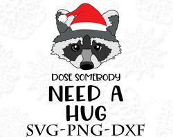 Does Somebody Need A Hug Christmas SVG, Christmas SVG PNG, DXF, PDF, JPG,...