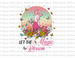 Let The Magic Blossom Png, Magic Blossom Png, Cute Mouse Png, Flower And Garden Festival Png, Family Vacation Shirt Png