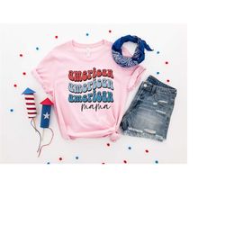 American Mama Shirt, 4th of July Shirt, 4th of July, Independence Day Shirt, Fourt of July, Retro America Shirt, America