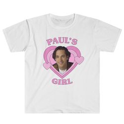 Paul's Girl 90s Teen Heartthrob Daddy Sexiest Man Alive Clueless 2000s 00s Y2K Kawaii Pastel Harajuku Unisex T-Shirt