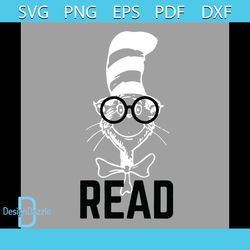 Read Svg, Dr Seuss Svg, Read Svg, Reading Svg, Book Svg, Cat Svg, Hat Svg, Reading Book Svg, The Cat In The Hat Svg, Dr.