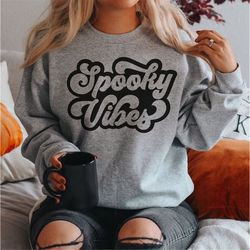 Retro Halloween Sweatshirt, Vintage Halloween Shirt, Spooky Vibes, Spooky Season