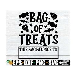 Bag Of Treats, Halloween Candy Tote SVG, Halloween Candy Bag svg, Trick Or Treat Bag SVG, Kids Halloween svg, Halloween