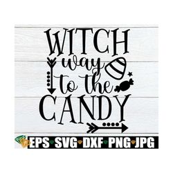 Witch Way To The Wine, Kids Halloween, Cute Halloween, Halloween svg, Toddler Halloween, Kids Halloween SVG, Funny Hallo