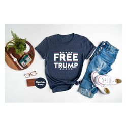 Free Trump Shirt, Donald Trump Sweatshirt, Womens Trump T-shirt, Republican Hoodie, Pro Trump Outfit, Trump 2024 Tee, Ma