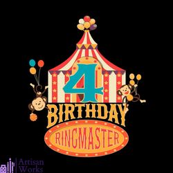 4th Birthday Ringmaster Kids Circus Lover Birthday Party Svg