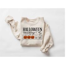 Halloween Loading Sweatshirt, Halloween Pumpkin Faces Shirt, Pumpkin Crewneck, Halloween Pumpkin Shirt, Halloween Gifts,
