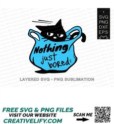 Cat Nothing Just bored svgBlack cat in a plastic bag svgSilly Cat svgCat in bag svg with commercial licenseCat svg cutti