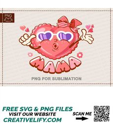 Mama and Mama's Valentine pngmom's kiss png Kid Valentines shirt design pngRetro Cartoon Heart png file sublimationGroov