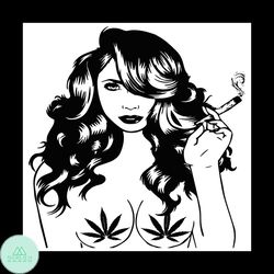 Woman Smoking Weed Pretty Lady Cannabis Herbs High Life Medical Svg