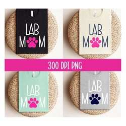 Dog Mom Png, Lab Mom Png, Commercial Use Allowed, Labrador Retriever Mom Png, Png for Lab, Sublimation, Digital Download