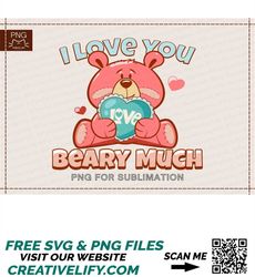 I Love You Beary Much PNGValentines Day Png clipartPink bear holding heartheartwarming pngValentines shirts designLovely
