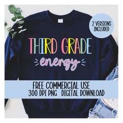Third Grade Energy Png, Third Grade Energy, Elementary  School Png, 3rd Grade Png, Free Commercial Png, Digital Download