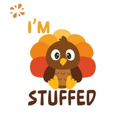 I'm stuffed svg, trending svg, thanksgiving svg, turkey svg, cute turkey svg, thanksgiving day svg, thanksgiving party s