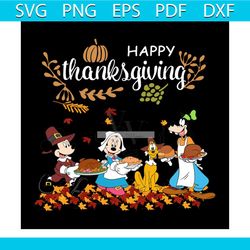 Happy thanksgiving mickey family dinner svg, trending svg, thanksgiving svg, turkey svg, thanksgiving day svg, thanksgiv