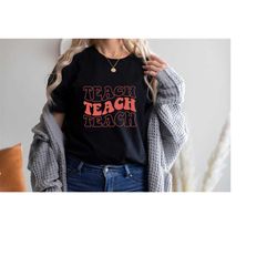 Teach Shirt, Teacher Shirt, Back to school shirt, School Shirt, Funny Teacher Shirt, Teach Love Inspire Tee, Teacher Gif