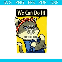 We can do it svg, trending svg, cat svg, cute cat svg, cat gifts, cat lovers, cat shirt, fighting svg, cat owner svg, ca