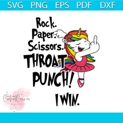 Rock paper scissors throat punch I win svg, trending svg, unicorn svg, unicorn dabbing, unicorn party, unicorn lover svg