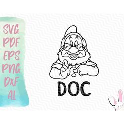 Seven Dwarfs - Doc SVG | Instant Download | Svg Pdf Eps Png Dxf Ai | 7 Dwarfs Design | Grumpy Happy Doc Dopey Bashful Sn
