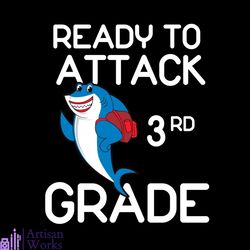 Ready To Attack Baby Shark 3rd Grade Shark Wear School Bag Svg