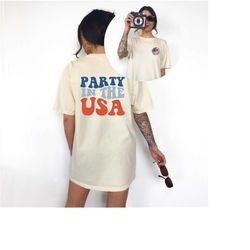 Retro USA Comfort Colors shirt, Party in the USA, 4th of July tee,Funny fourth shirt, Womens 4th of July, America, Patri