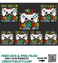 Unlocked Level Up Svg Bundle, Back to School Svg for Gamers, 1st Day of School, 1st 2nd 3rd 4th 5th Funny Gaming, Video