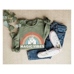 Magic Vibes Sweatshirt ,Family Trip Rainbow Sweatshirt, Cute Vacation Shirt for Disney,Magic Vibes Sweatshirt,Cute Vacat