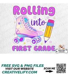 Rolling Into First Grade Png, Back to School Png, 1st Grade Png, Rolling Skate 1st Day of School, Roller Skates Png, Tea