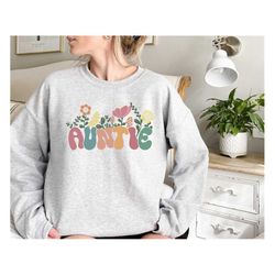 Groovy Wildflowers Auntie Sweatshirt,Auntie Sweatshirt, Gift For Aunt, Auntie Gift,Aunt Shirts