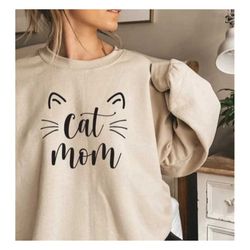 Cat Mom Sweatshirt, Meow Cat sweatshirt, Cat Mom Sweatshirt, Cute Cat Sweatshirt,Funny Sweatshirt, Cat Lover Sweatshirt,