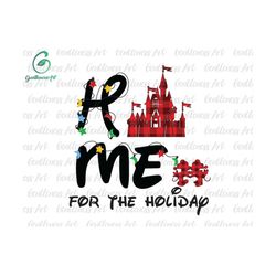 Home For The Holidays Svg Png, Xmas Svg, Magic Castle Christmas Svg, Firework Svg, Holiday Season Svg