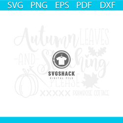 Autumn Leaves and Stitching Please SVG Cutting Digital File