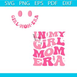 Vintage In My Girl Mom Era SVG Cool Mom SVG Download